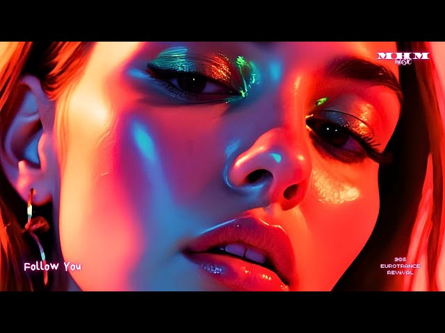 Follow You – 90s Eurodance Comeback | 2025 Dance Anthem Revival