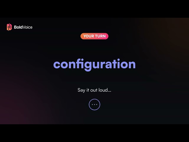 How to Pronounce Configuration | Hear It Instantly