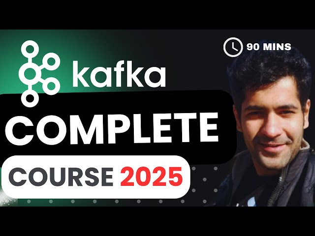 Apache Kafka Tutorial - Complete Crash Course for Beginners [2025]