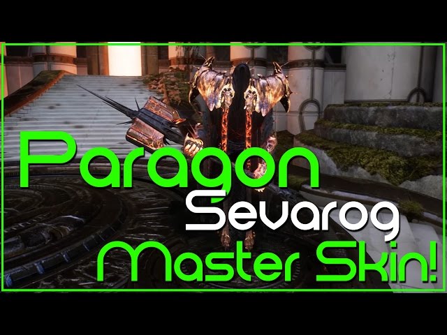 Paragon - Sevarog Master Skin!