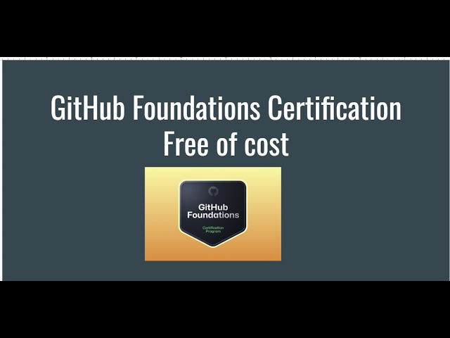 Unlock the GitHub Foundations Certification for FREE