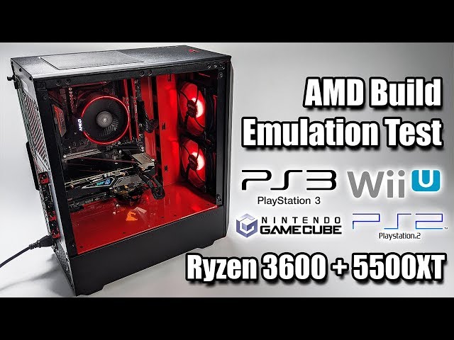 AMD Build Emulation Testing - Ryzen 3600 + 5500XT = Awesome Performance