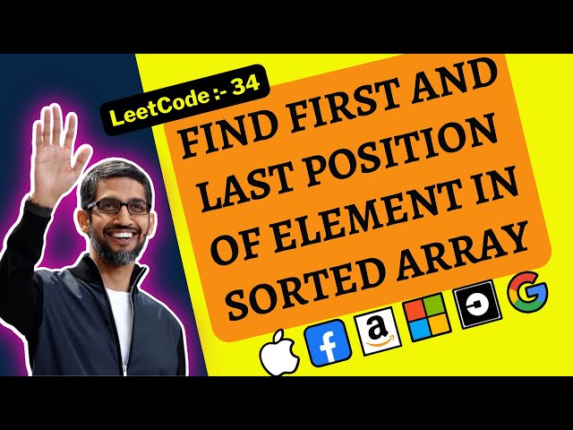 Find First/Last Position | LeetCode 34 (Medium)