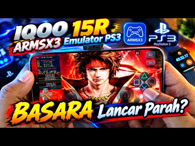 Sengoku Basara 4 & Sanada Yukimura PS3 Emulator Gaming Test ARMSX3 on iQOO 15R Snapdragon 8 Gen 5