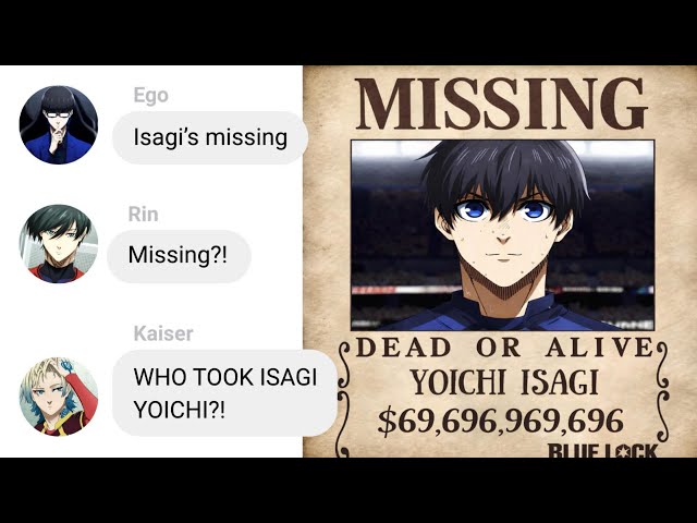 If Isagi's Missing | Blue Lock Text Story