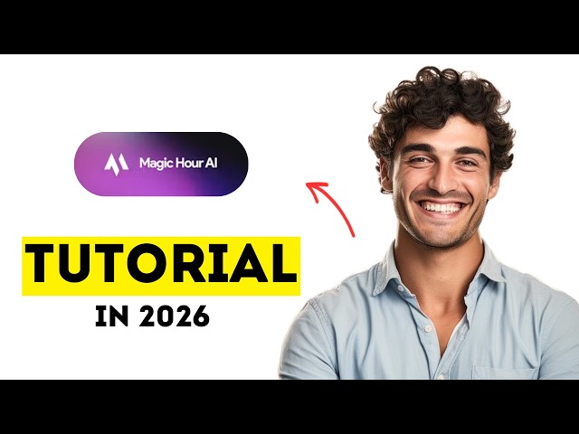 How to Use Magic Hour to Create AI Videos from Text & Images in 2026 (Easy Tutorial)