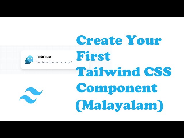 Tailwind CSS - create your first component | Malayalam | Tutorial #tailwind #codingmalayalam