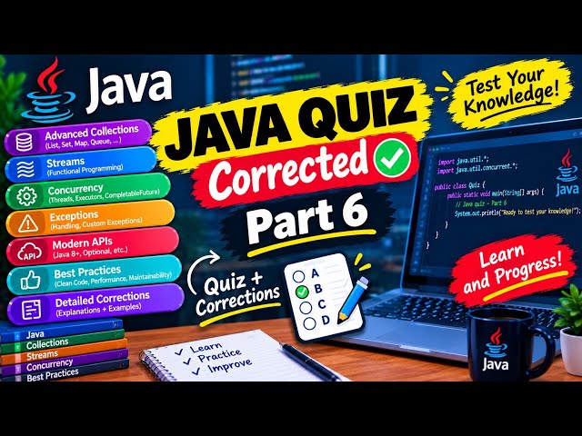 🔥 Java Quiz—50 Questions with Answers| Advanced Collections,Streams,Concurrency & Modern APIs|Part 6