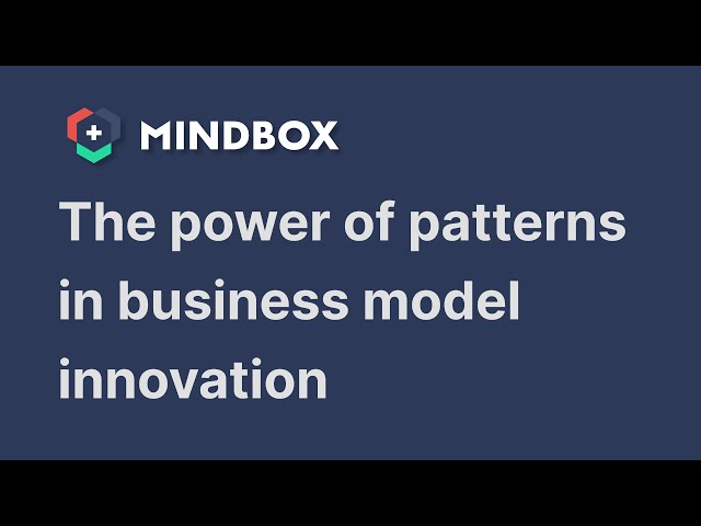 The Power of Patterns in Business Models