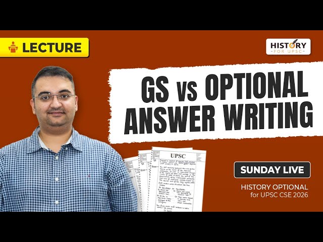 GS vs Optional Answer Writing | Key Differences for UPSC Mains