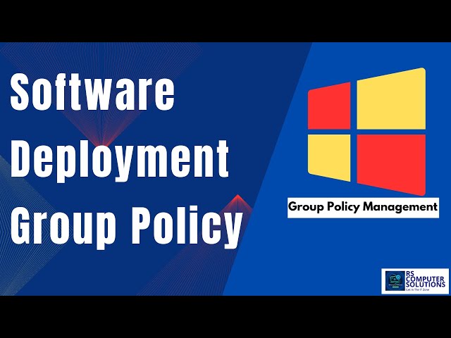 How To Install Software Using Group Policy | Software Deployment Group Policy