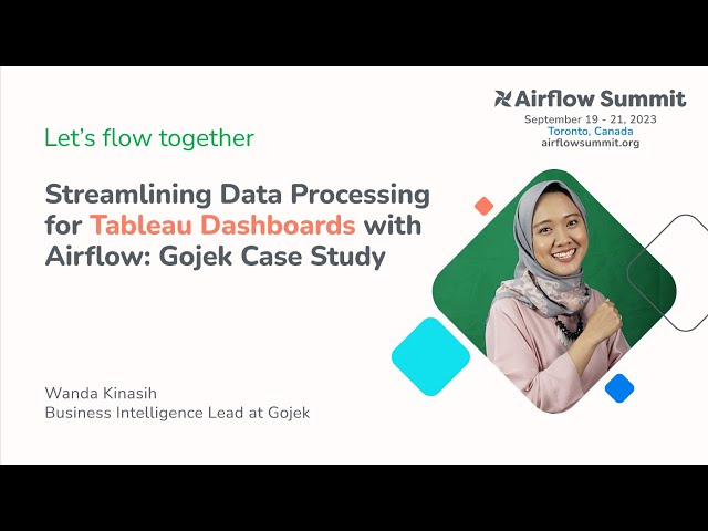 Airflow at Gojek: Streamlining data processing for Tableau dashboards