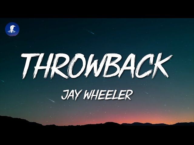 Jay Wheeler - THROWBACK (Letra/Lyrics)