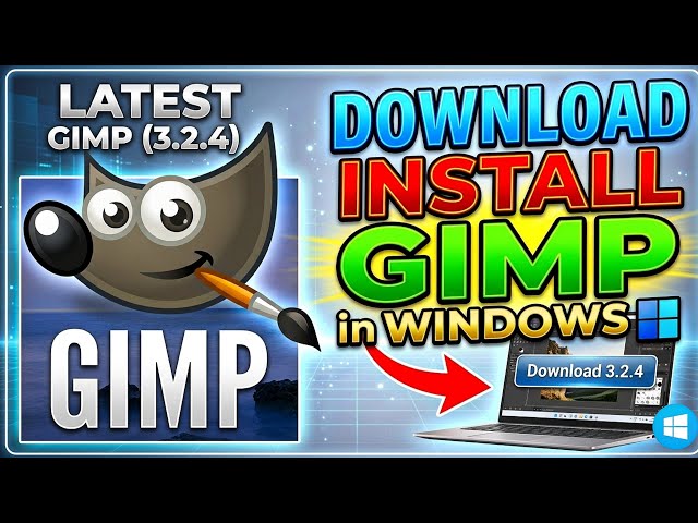 How to Download & Install GIMP in Windows 11 PC/Laptop | GIMP Free Download & Installation