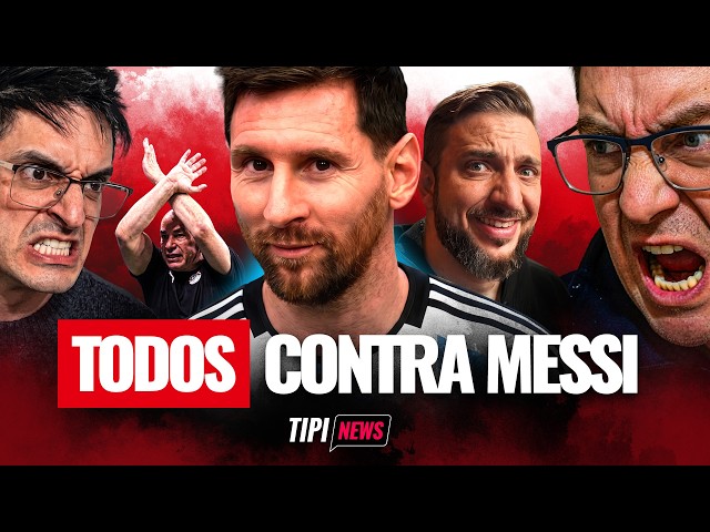 INTERNATIONAL HATRED against Messi and the Argentine national team