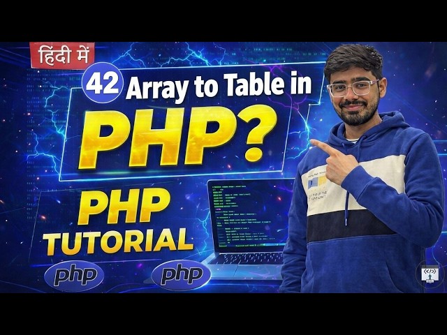 #42 PHP Tutorial in Hindi | Display Array Data in HTML Table