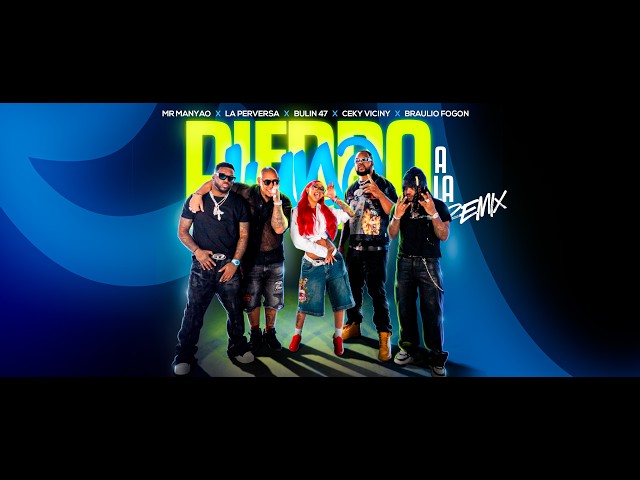 Mr Manyao X La Perversa X Bulin 47 X Ceky Viciny X Braulio Fogón - Piedra A La Luna Remix