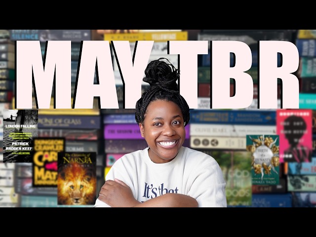 MAY TO BE READ: READING PLANS FOR MAY