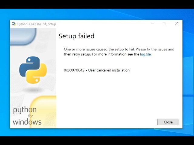 How to Fix Python Error 0x80070642 (User Cancelled Installation)
