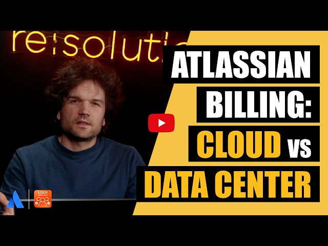 Atlassian Cloud Billing Explained (vs Data Center) | Costs, Users & Admin Control