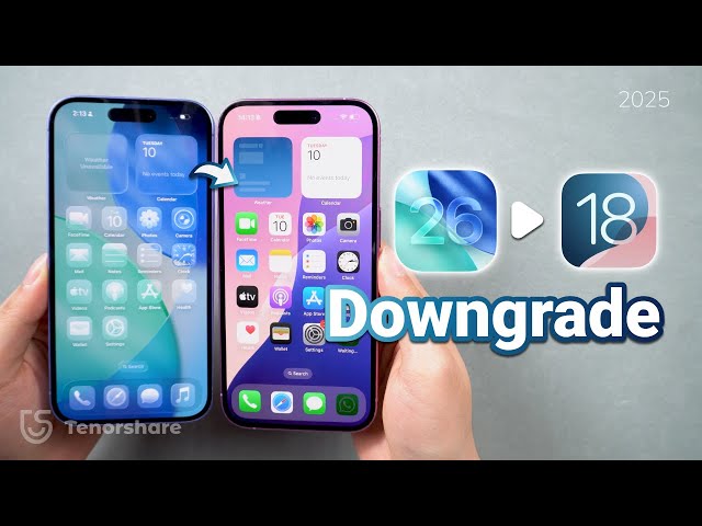 How to Downgrade iOS 26 to iOS 18 Safely without Data Loss - Backup & Restore iPhone Data