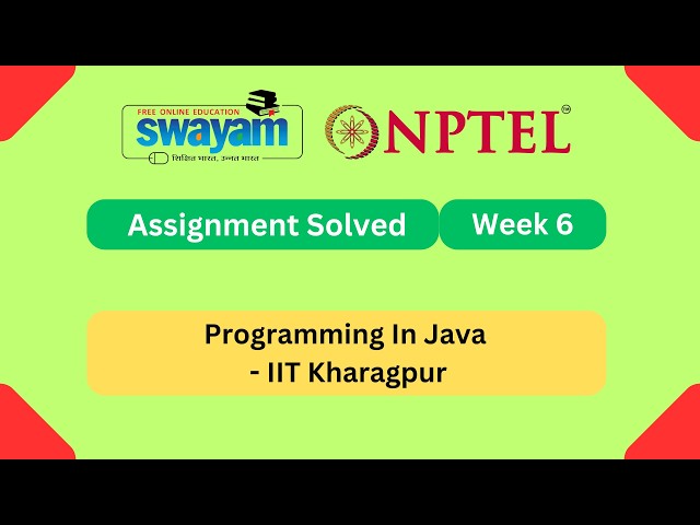 Programming In Java Week 6 || NPTEL ANSWERS | My Swayam | IIT Kharagpur #nptel #nptel2026 #myswayam