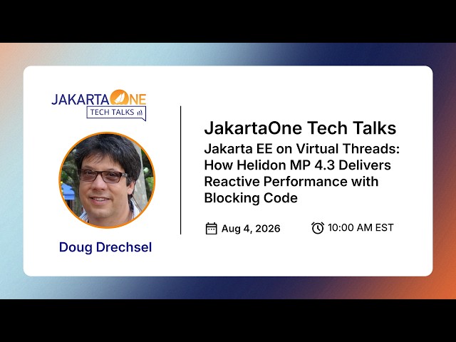 JakartaOne Tech Talks - Jakarta EE on Virtual Threads