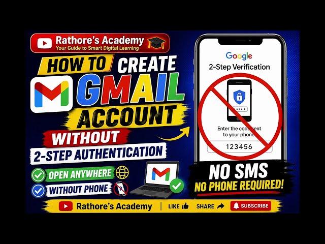 How to Create Gmail Account Without 2-Step Verification | Open Anywhere Without Phone (2026)