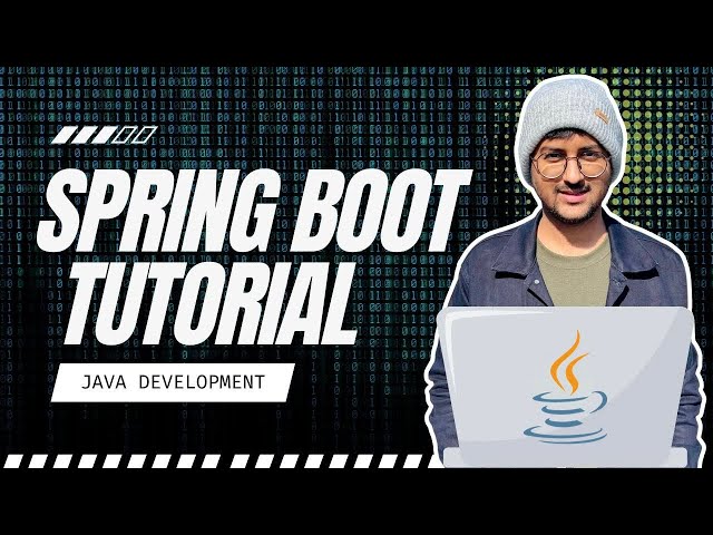 Spring Boot Tutorial with Project | Java Development Course