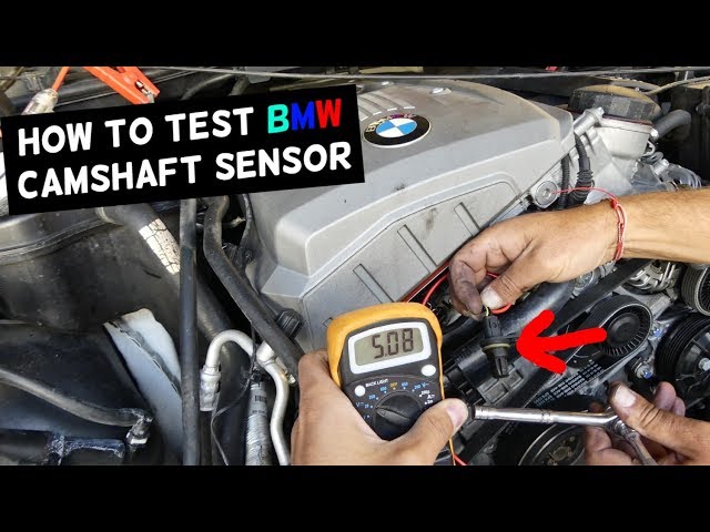 HOW TO TEST CAMSHAFT POSITION SENSOR BMW E90 E91 E92 E93 325i 328i 330i 335i 325xi 328xi
