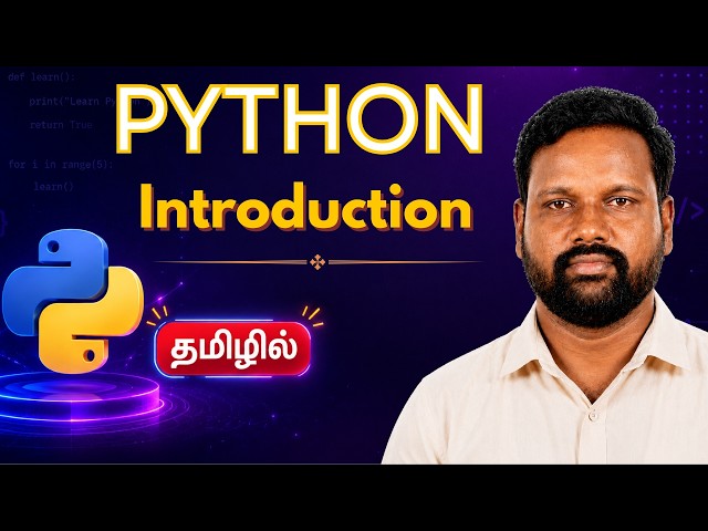 Python Introduction in Tamil | What is Python? | Python Tutorial for Beginners
