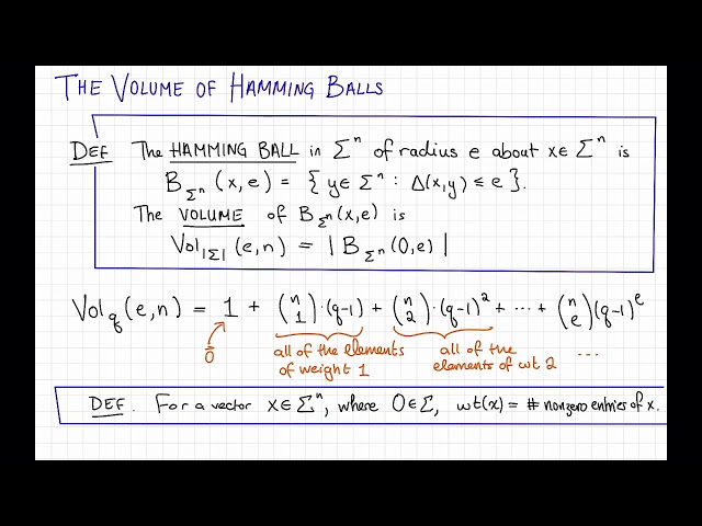 Lecture 1 Video 3: The Hamming Bound