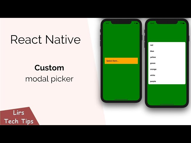 React Native: Custom Modal Picker