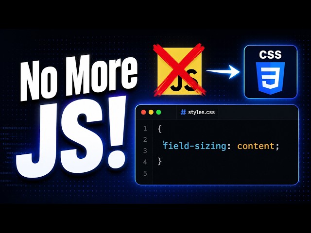 field-sizing: content — The most powerful CSS feature of 2026