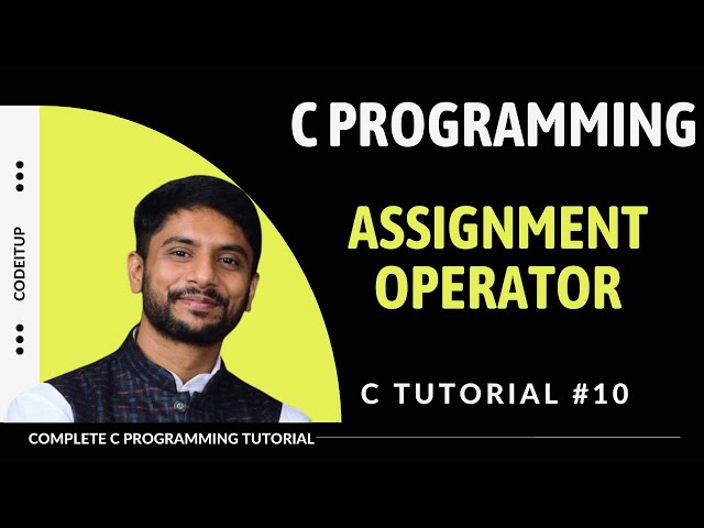 Assignment Operator in C Programming | In Hindi