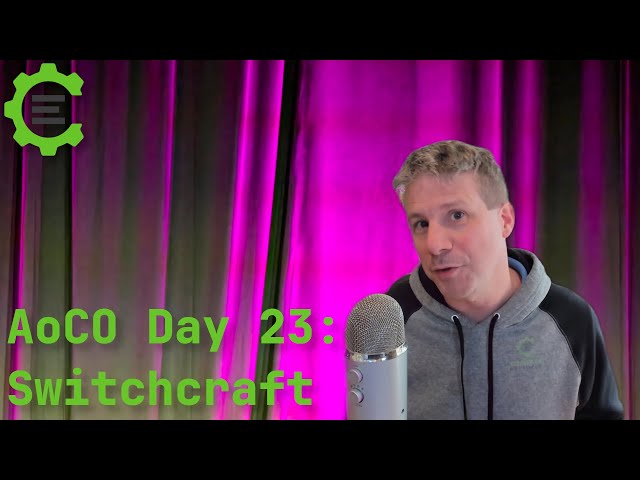 [AoCO 23/25] Switchcraft