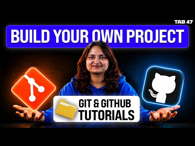 Git & GitHub Tutorial for Beginners | Complete Workflow Explained | Tab 47