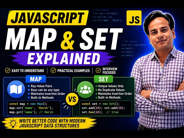 JavaScript Map & Set Explained | ES6 Map and Set Tutorial with Examples