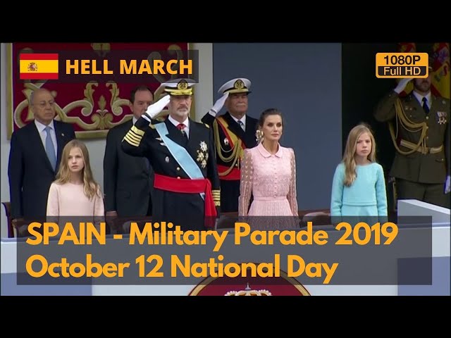 Hell March - Spain National Day Military Parade 2019 (Full HD)