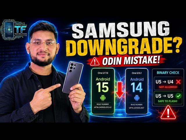 Samsung Phone Downgrade Possible? | Odin Flashing & Binary Explained 2026