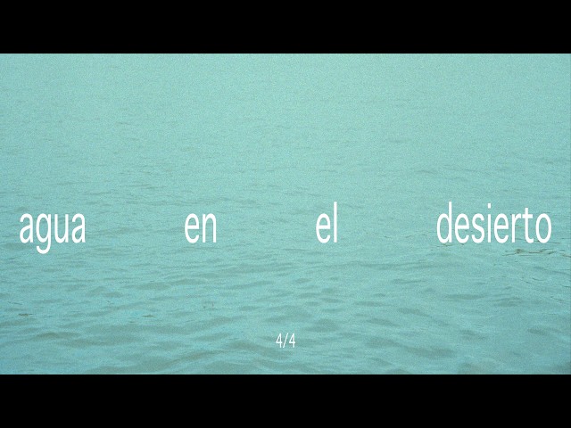 Dav - Agua en el desierto (4/4)