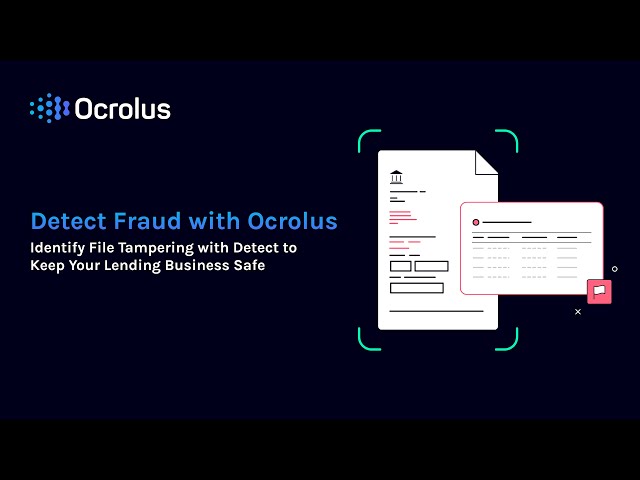 Detect fraud to keep your lending business safe - Discover File Tampering Detection with Ocrolus