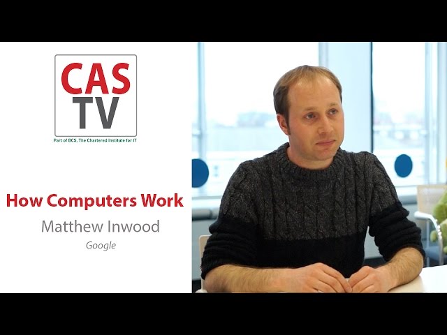 Matthew Inwood - How Computers Work