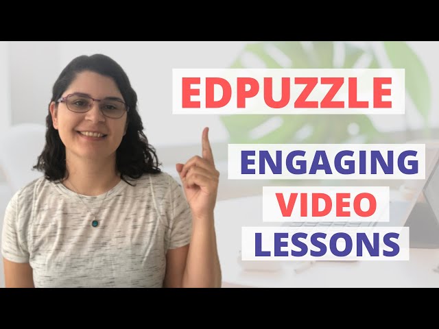 Create Engaging Video Lessons With EdPuzzle | Make Your Videos More Interactive For Students