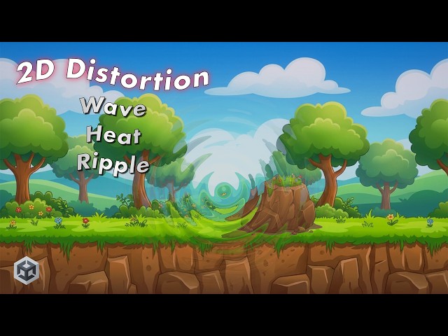 How To Create Distortion, Heat & Ripple Effects in Unity 2D