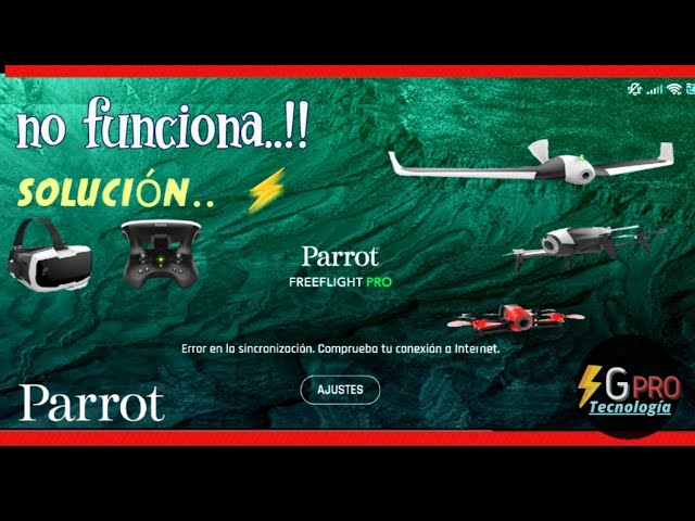 freeflight pro no funciona en drones de parrot..🤔‼️    solución 2024💥🫨👀.