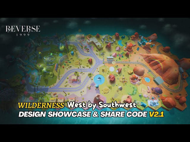Reverse: 1999 - West by Southwest | Wilderness Design Showcase & Share Code V2.1