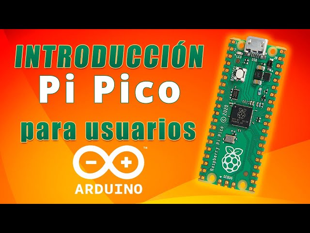 Raspberry Pi Pico: Introduction for Arduino Users, Hardware/Software Analysis, and Future