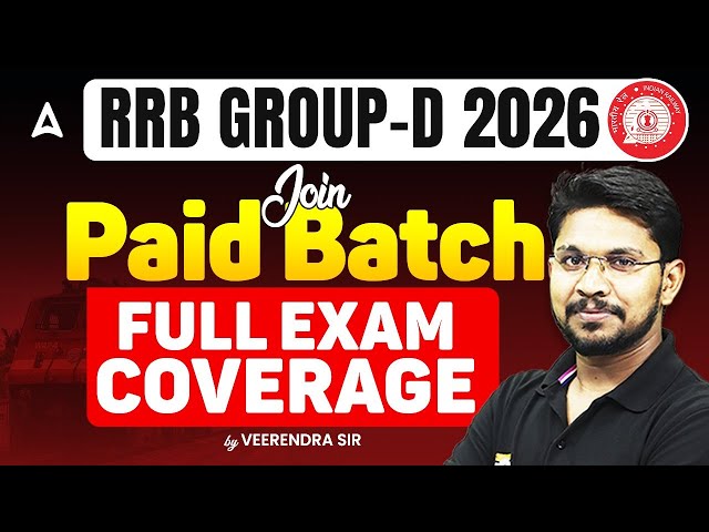 Join Our Paid Batch Today with Full Exam Coverage | RRB GROUP D 2026 | by VEERENDRA SIR