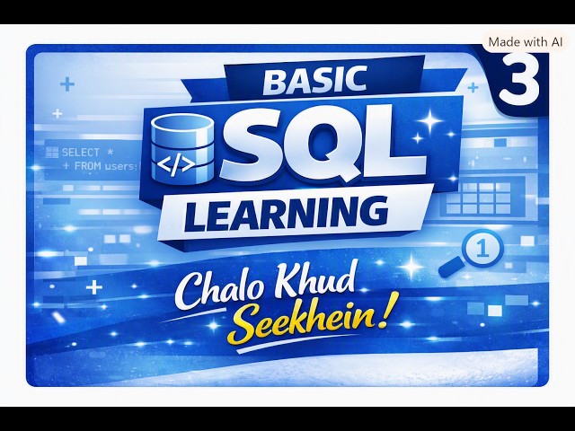 Basic SQL |  super beginners friendly | SQL 3